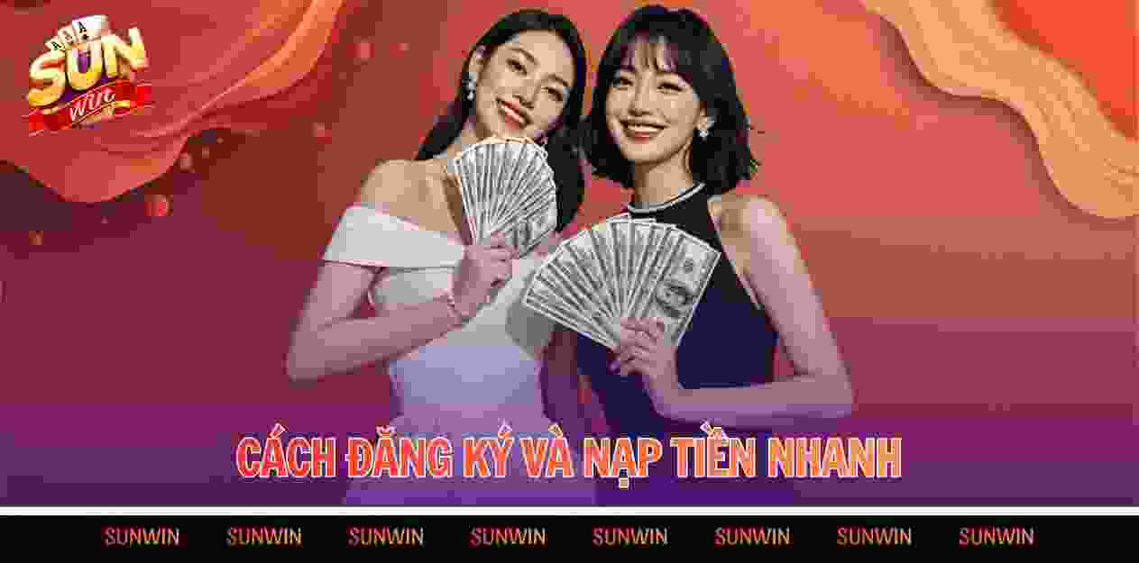 6 CACH DANG KY VA NAP TIEN NHANH