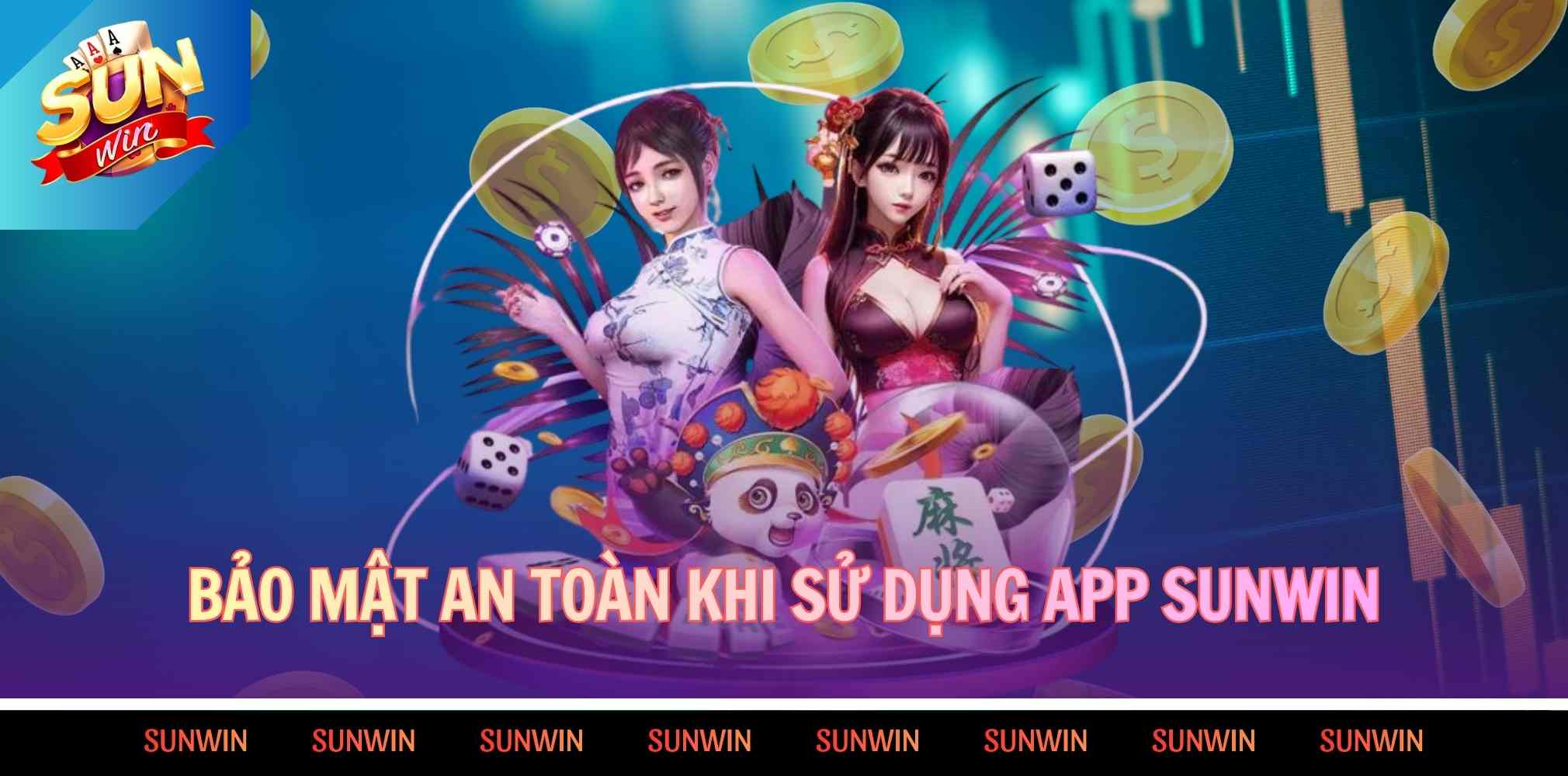 Bảo mật và an toàn khi sử dụng app Sunwin