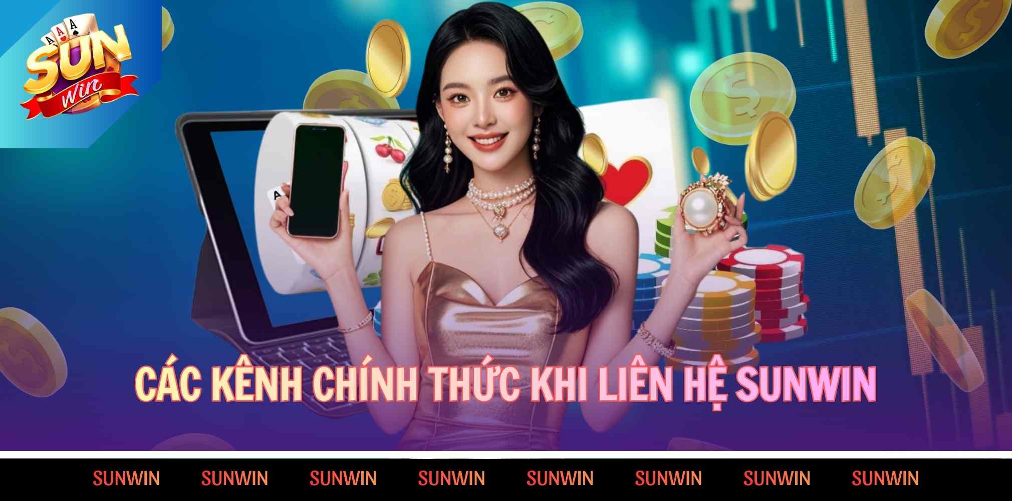 Liên Hệ Sunwin – Hỗ Trợ Nhanh Và Chuyên Nghiệp 1 Các kênh chính thức khi liên hệ Sunwin