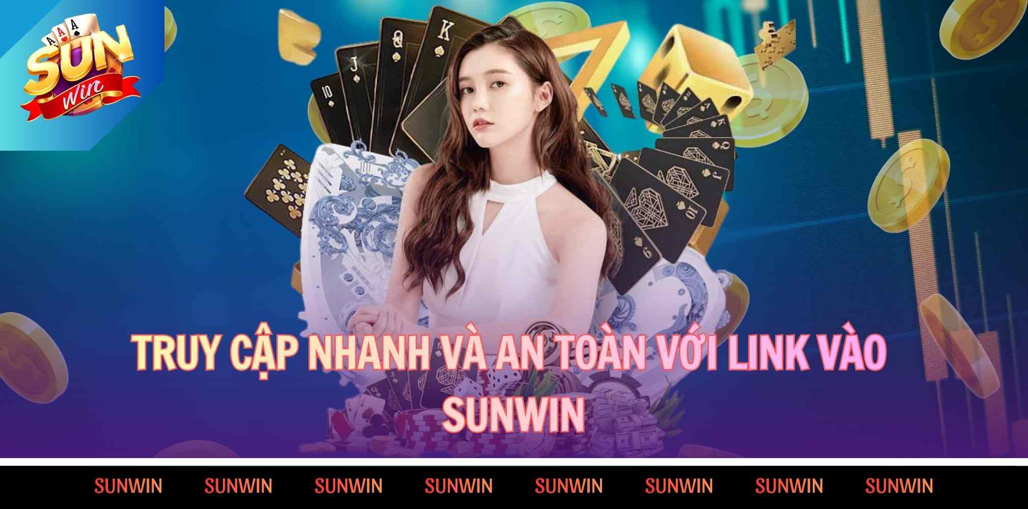 Truy cập nhanh và an toàn với Sunwin
