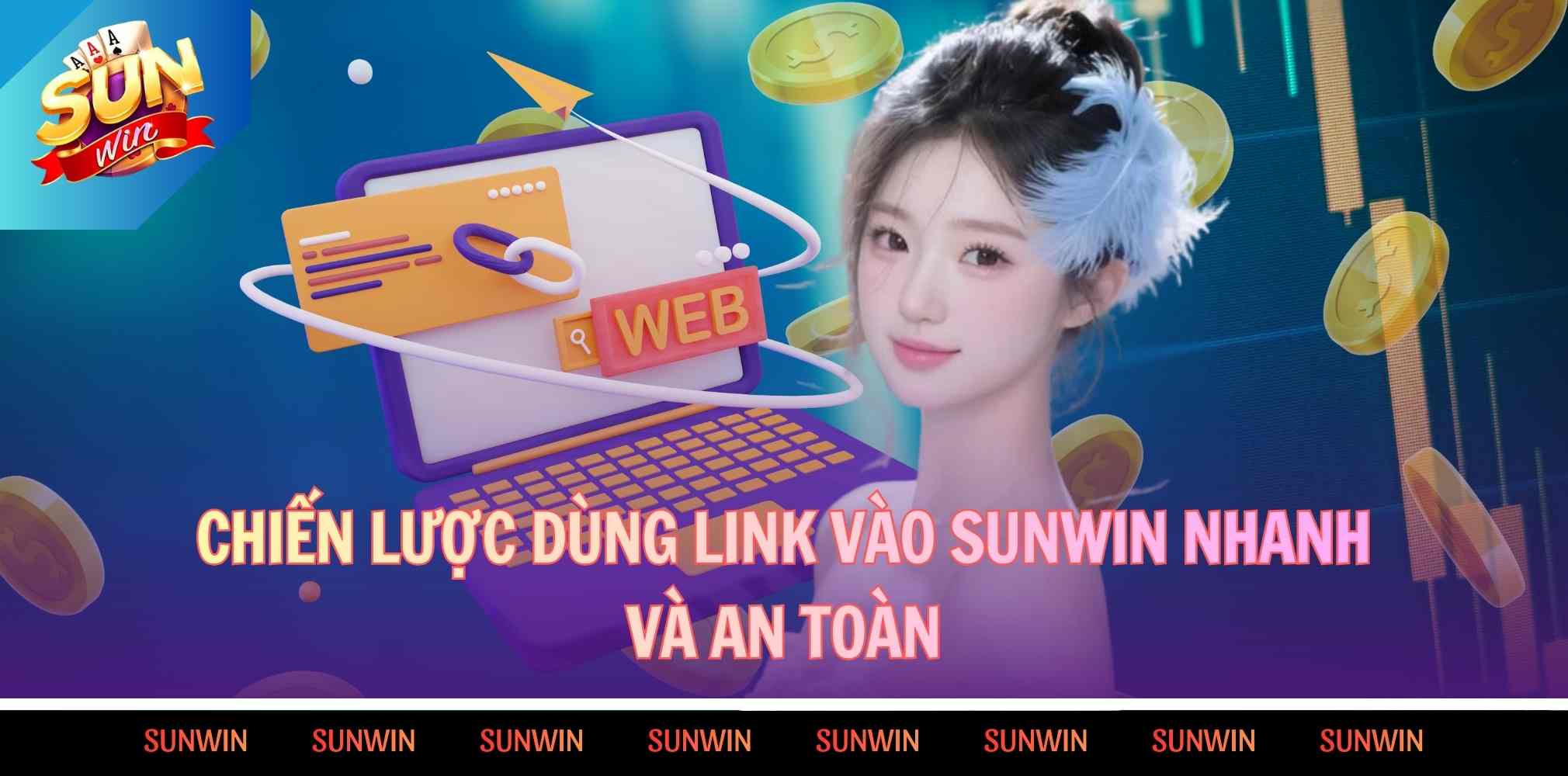 Chiến lược dùng link Sunwin nhanh và an toàn