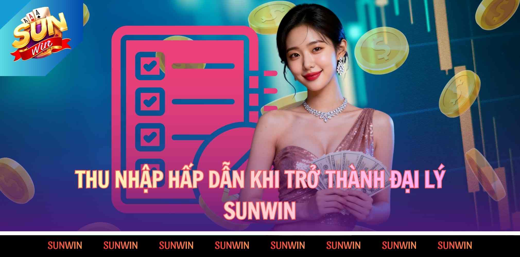 Đăng Ký Đại Lý SUNWIN 1 Thu nhập hấp dẫn khi trở thành đại lý Sunwin