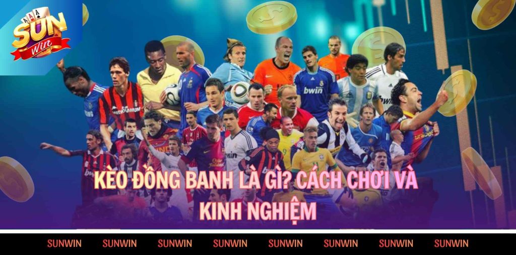 Kèo Đồng Banh